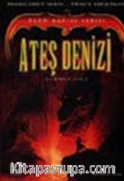 Ateş Denizi (Ölüm Kapısı 3.Kitap)