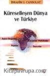 Küreselleşen Dünya ve Türkiye