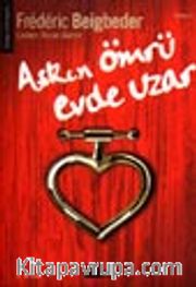 Aşkın Ömrü Evde Uzar