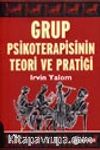 Grup Psikoterapisinin Teori ve Pratiği