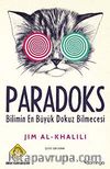 Paradoks & Bilimin En Büyük Dokuz Bilmecesi
