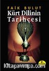 Kürt Dilinin Tarihçesi