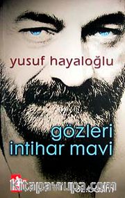 Gözleri İntihar Mavi