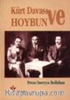 Kürt Davası ve Hoybun