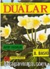 Resulullah'ın Dilinden Dualar (İlaveli Yeni Baskı) (Dua-053)