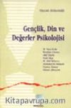 Gençlik, Din ve Değerler Psikolojisi