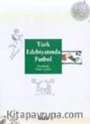 Türk Edebiyatında Futbol