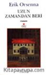 Uzun Zamandan Beri