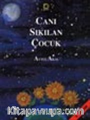 Canı Sıkılan Çocuk