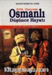 XVII.Yüzyılda Osmanlı Düşünce Hayatı