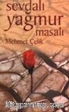 Sevdalı Yağmur Masalı