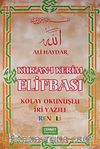 Kur'an-ı Kerim Elifbası & Kolay Okunuşlu İri Yazılı Renkli