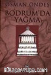 Bodrum'da Yağma