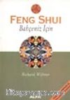 Feng Shui Bahçeniz İçin