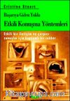Başarıya Giden Yolda Etkili Konuşma Yöntemleri