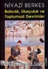 Batıcılık, Ulusçuluk ve Toplumsal Devrimler