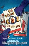 Bu Kitap Göz Yanıltır (Karton Kapak)