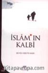 İslam'ın Kalbi