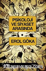 Psikoloji ve Siyaset Arasında