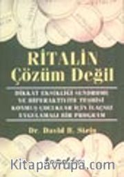 Ritalin Çözüm Değil