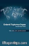 Erdemli Toplumun İnşası & Hucurat Suresi Tefsiri