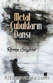 Metal Çubukların Dansı