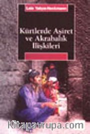 Kürtlerde Aşiret ve Akrabalık İlişkileri