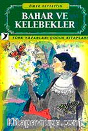 Bahar ve Kelebekler