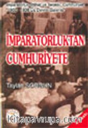 İmparatorluktan Cumhuriyete