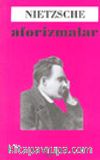 Aforizmalar / Nietzsche