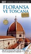 Floransa ve Toscana Görsel Gezi Rehberi
