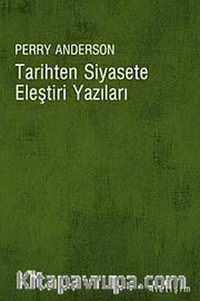 Tarihten Siyasete Eleştiri Yazıları