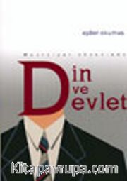 Meşruiyet Ekseninde Din ve Devlet