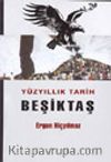 Yüzyıllık Tarih Beşiktaş