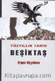 Yüzyıllık Tarih Beşiktaş