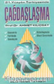21. Yüzyılın Türkiyesinde Çağdaşlaşma