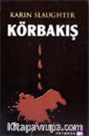 Körbakış - Grant Bölgesi