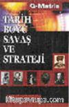 Tarih Boyu Savaş ve Strateji