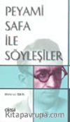Peyami Safa ile Söyleşiler