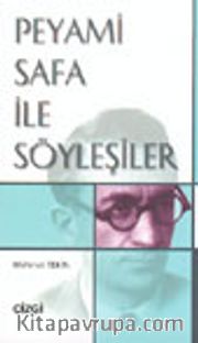 Peyami Safa ile Söyleşiler
