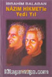 Nazım Hikmet'le Yedi Yıl