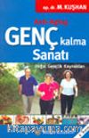 Genç Kalma Sanatı