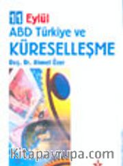 11 Eylül ABD Türkiye ve Küreselleşme