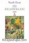 Sis Kelebekleri