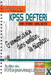 KPSS Defteri Genel Yetenek-Genel Kültür Geometricinin Ders Notları ve Tüyoları