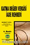 Katma Değer Vergisi İade Rehberi