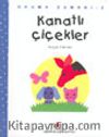 Kanatlı Çiçekler