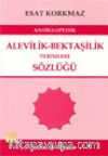 Ansiklopedik Alevilik-Bektaşilik Terimleri Sözlüğü
