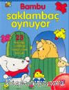Bambu Saklambaç Oynuyor