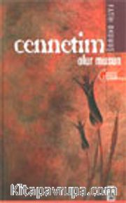 Cennetim Olur musun